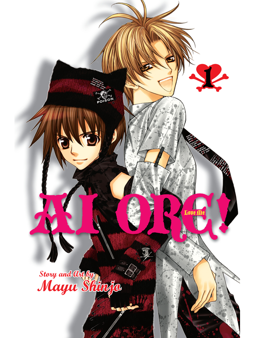 Title details for Ai Ore!, Volume 1 by Mayu Shinjo - Available